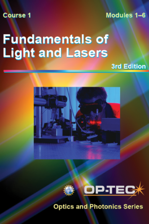Fundamentals of Light and Lasers, 3rd Edition