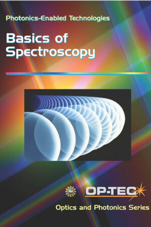 Basics of Spectroscopy | Photonics Enabled Technologies Module