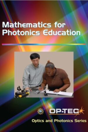 Mathematics for Photonics Education Supplemental Text