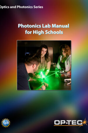 Photonics Lab Manual for High Schools