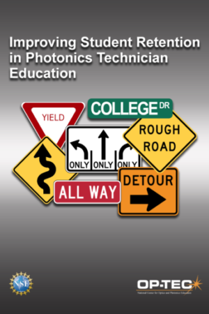 Improving Student Retention in Photonics Technician Education