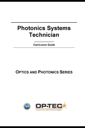 Photonics Systems Technician Curriculum Guide